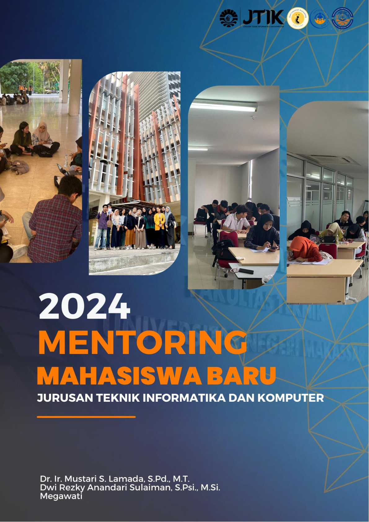 Mentoring Mahasiswa Baru JTIK 2024